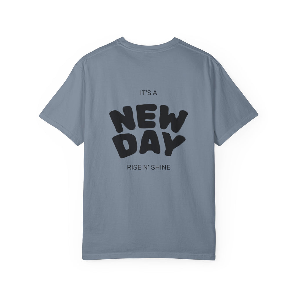New Day Graphic T-Shirt — "It's a New Day" Motivational Tee