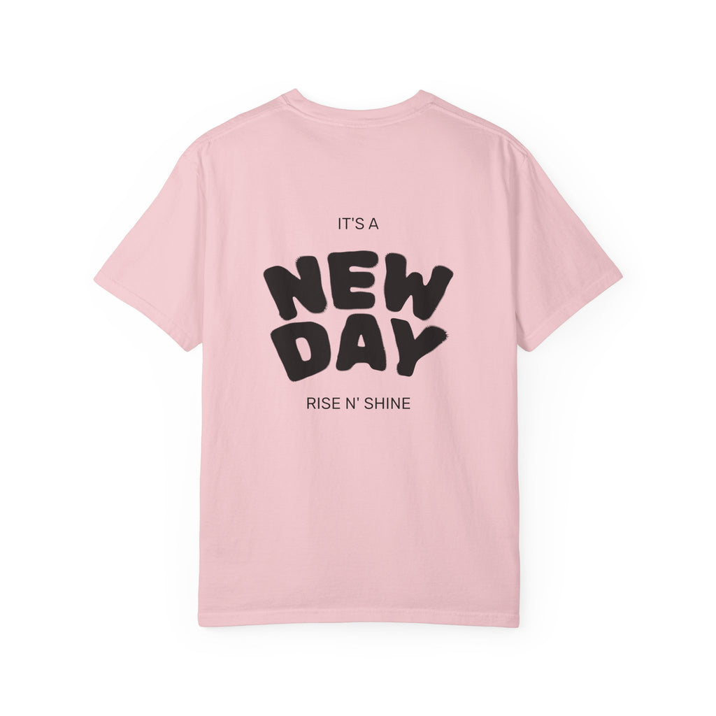 New Day Graphic T-Shirt — "It's a New Day" Motivational Tee
