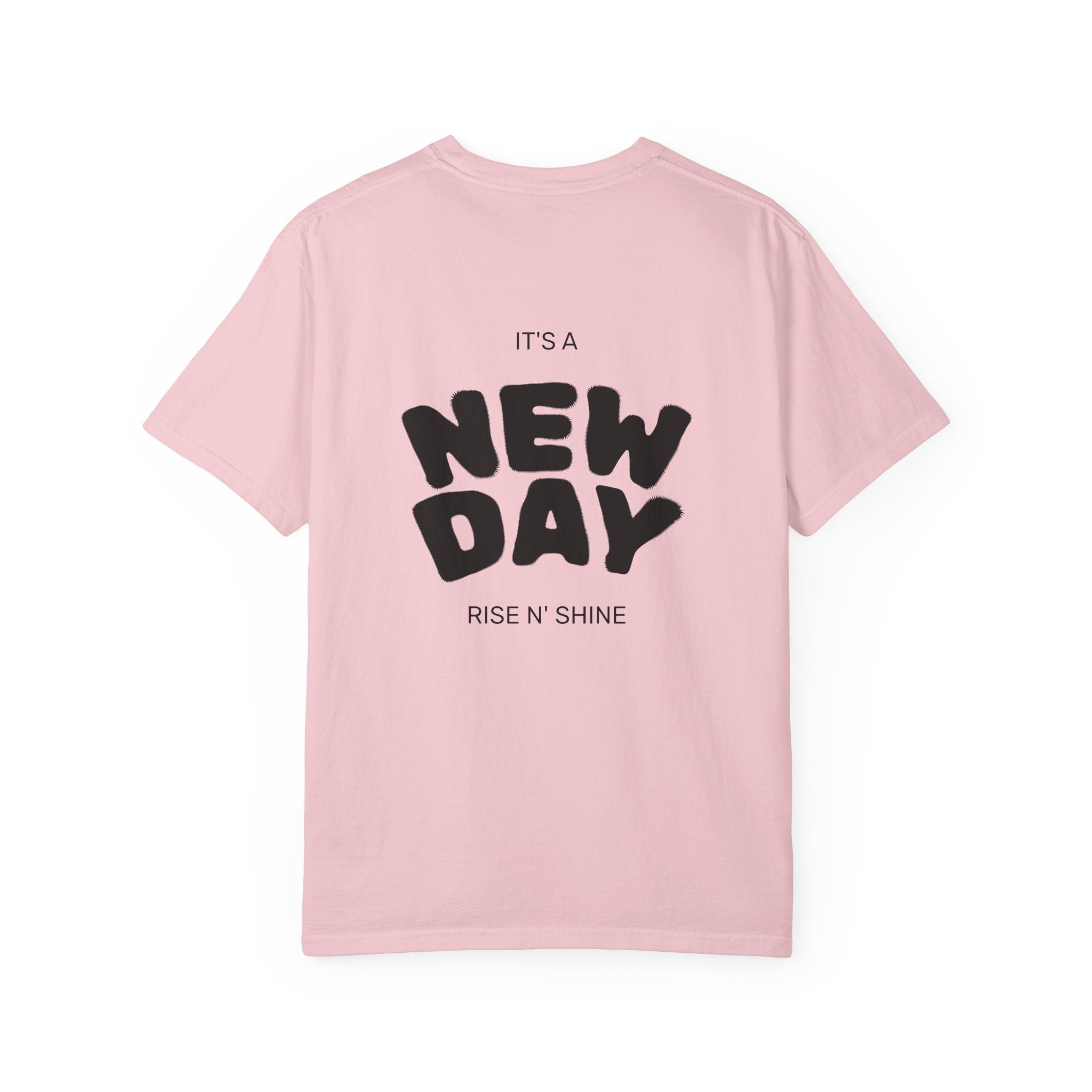 New Day Graphic T-Shirt — "It's a New Day" Motivational Tee